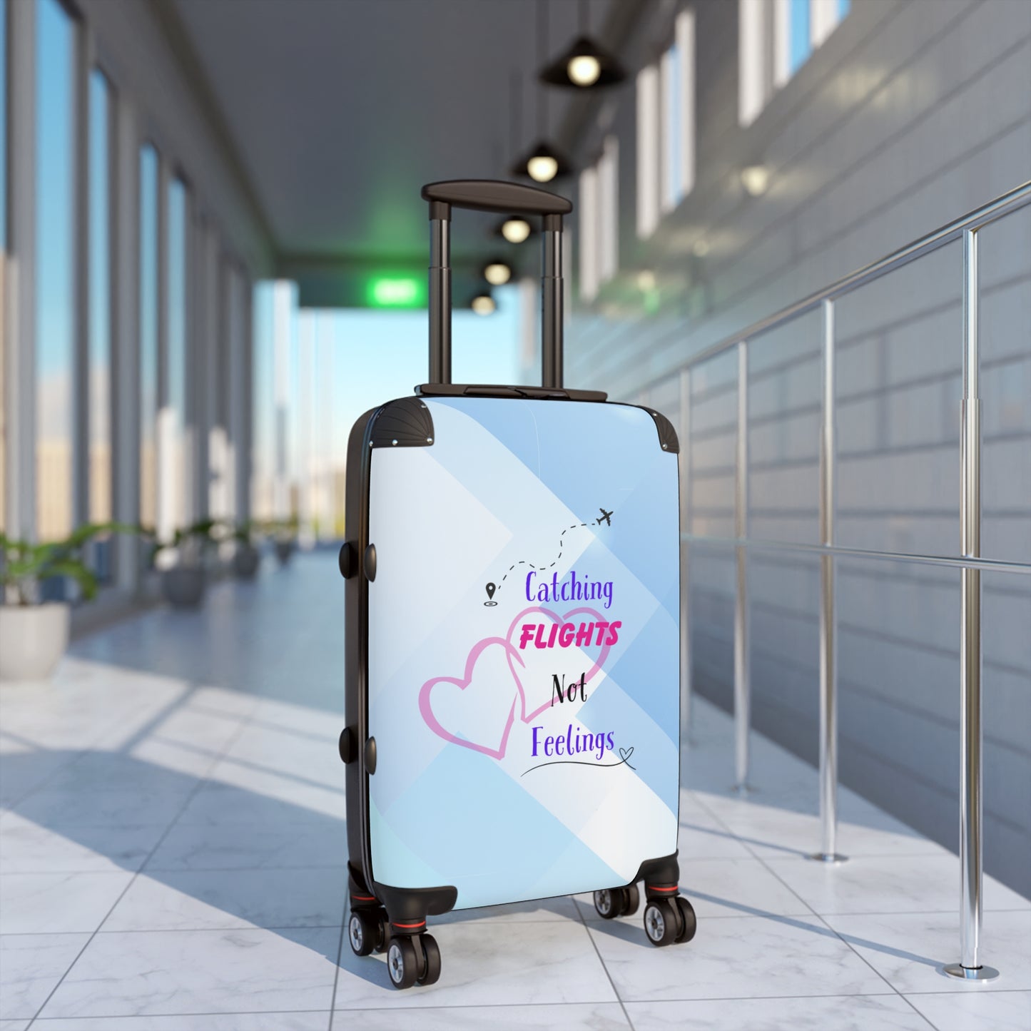 Catching Flights Not Feelings Suitcase